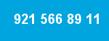 921 566 89 11